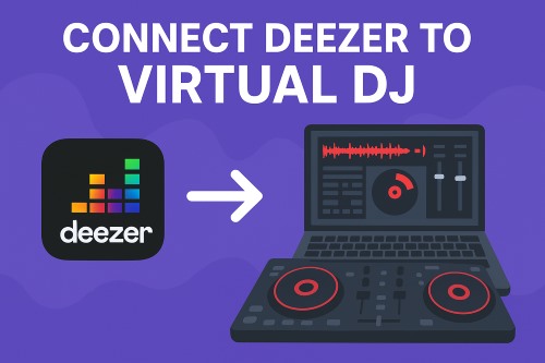 connecter Deezer à VirtualDJ