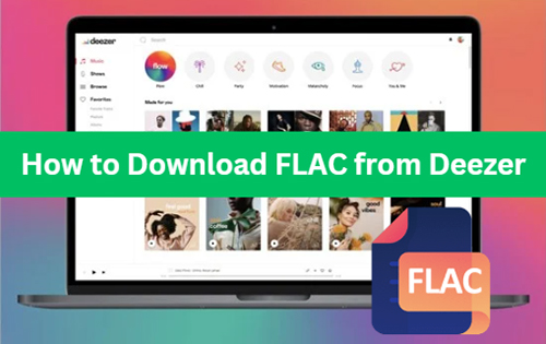 téléchargement deezer flac