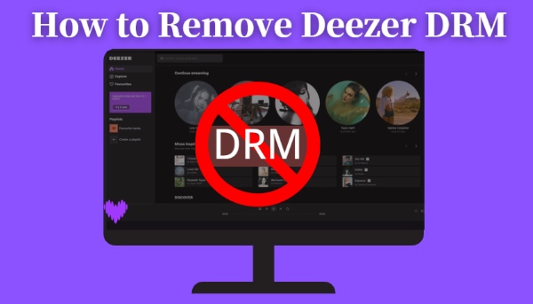 comment supprimer les drm de deezer ?